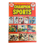 Champion Sports FIRST ISSUE! DC Comic Book 1973 #1 Issue!