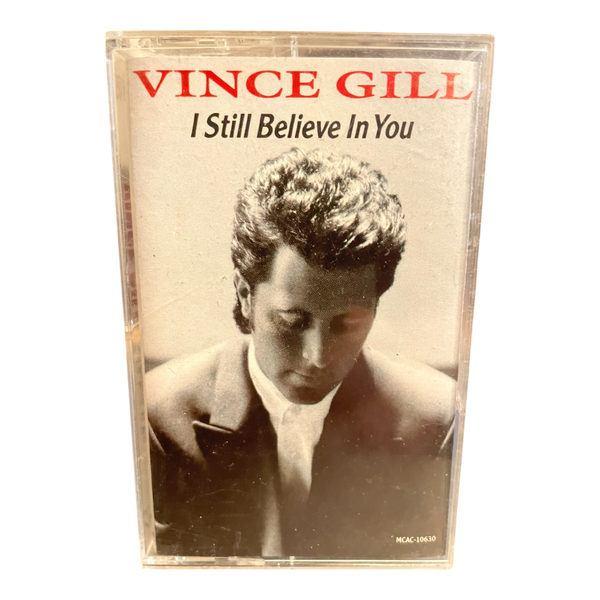 Vince Gill I Still Believe In You (Cassette)